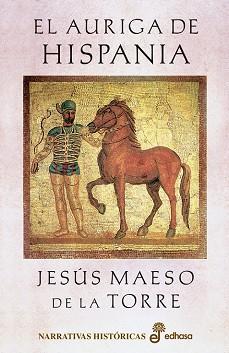 AURIGA EN HISPANIA, EL | 9788435060714 | MAESO DE LA TORRE, JESUS | Llibreria Aqualata | Comprar llibres en català i castellà online | Comprar llibres Igualada