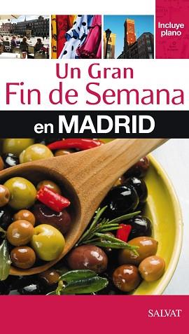 UN GRAN FIN DE SEMANA EN MADRID | 9788421686959 | Llibreria Aqualata | Comprar libros en catalán y castellano online | Comprar libros Igualada