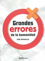 GRANDES ERRORES DE LA HUMANIDAD | 9788475567129 | ROMANILLOS, PERE | Llibreria Aqualata | Comprar llibres en català i castellà online | Comprar llibres Igualada