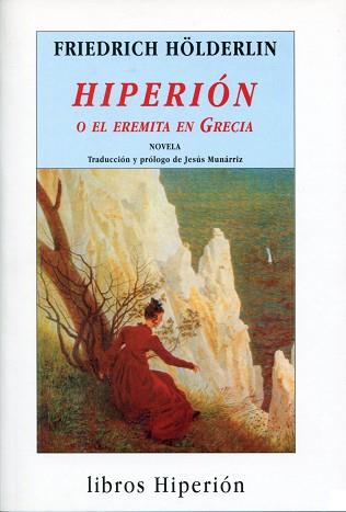 HIPERION O EL EREMITA EN GRECIA | 9788475175829 | HOLDERLIN, FRIEDRICH | Llibreria Aqualata | Comprar llibres en català i castellà online | Comprar llibres Igualada