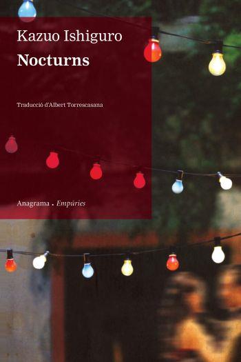 NOCTURNS (76) | 9788497876322 | ISHIGURO, KAZUO | Llibreria Aqualata | Comprar llibres en català i castellà online | Comprar llibres Igualada