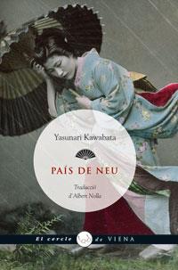 PAIS DE NEU (EL CERCLE DE VIENA 12) | 9788483305362 | KAWABATA, YASUNARI | Llibreria Aqualata | Comprar llibres en català i castellà online | Comprar llibres Igualada