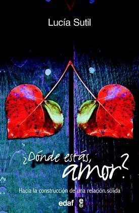 DONDE ESTAS, AMOR? (MUJERES 6) | 9788496107304 | SUTIL, LUCIA | Llibreria Aqualata | Comprar llibres en català i castellà online | Comprar llibres Igualada