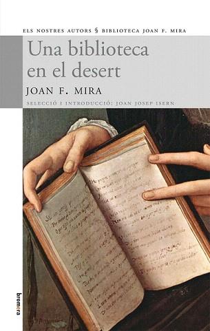UNA BIBLIOTECA EN EL DESERT | 9788498245172 | MIRAS, JOAN F. | Llibreria Aqualata | Comprar libros en catalán y castellano online | Comprar libros Igualada