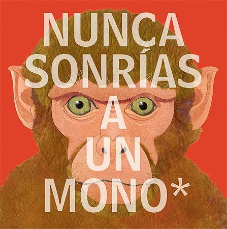 NUNCA SONRÍAS A UN MONO | 9788426142177 | JENKINS, STEVE | Llibreria Aqualata | Comprar llibres en català i castellà online | Comprar llibres Igualada