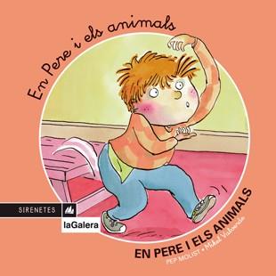 EN PERE I ELS ANIMALS (SIRENETES 3) | 9788424610333 | MOLIST, PEP | Llibreria Aqualata | Comprar libros en catalán y castellano online | Comprar libros Igualada