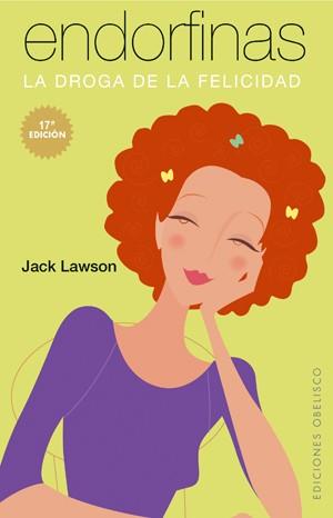 ENDORFINAS : LA DROGA DE LA FELICIDAD | 9788497771962 | LAWSON, JACK | Llibreria Aqualata | Comprar llibres en català i castellà online | Comprar llibres Igualada