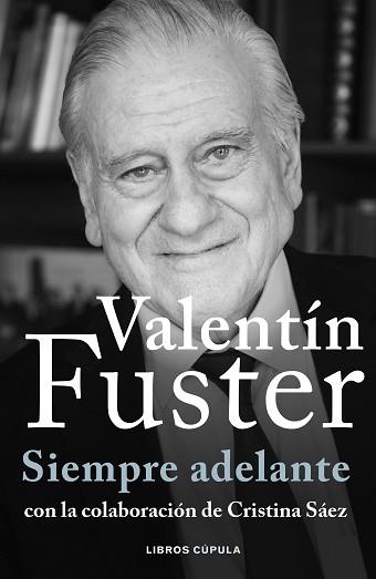 SIEMPRE ADELANTE | 9788448040611 | FUSTER, VALENTÍ | Llibreria Aqualata | Comprar llibres en català i castellà online | Comprar llibres Igualada