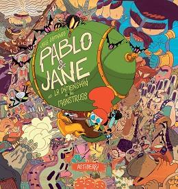 PABLO & JANE EN LA DIMENSIÓN DE LOS MONSTRUOS | 9788416251308 | DOMINGO, JOSÉ | Llibreria Aqualata | Comprar llibres en català i castellà online | Comprar llibres Igualada