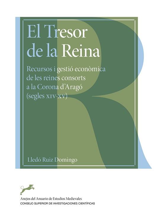 TRESOR DE LA REINA, EL. RECURSOS I GESTIÓ ECONÒMICA DE LES REINES CONSORTS A LA CORONA D'ARAGO (SEGLES XIV-XV) | 9788400109370 | RUIZ DOMINGO, LLEDÓ | Llibreria Aqualata | Comprar llibres en català i castellà online | Comprar llibres Igualada