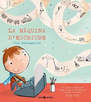 MÀQUINA D'ESCRIURE, LA | 9788494316678 | MCLAUGHLIN, TOM | Llibreria Aqualata | Comprar libros en catalán y castellano online | Comprar libros Igualada