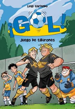 GOL 27. JUEGO DE TIBURONES | 9788490431160 | GARLANDO, LUIGI | Llibreria Aqualata | Comprar libros en catalán y castellano online | Comprar libros Igualada