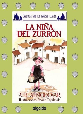 NIÑA DEL ZURRON, LA | 9788476470121 | ALMODOVAR, ANTONIO | Llibreria Aqualata | Comprar libros en catalán y castellano online | Comprar libros Igualada