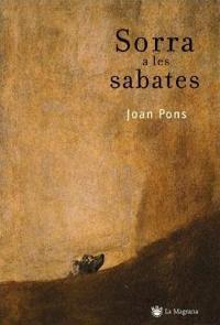 SORRA A LES SABATES (LES ALES ESTESES 187) | 9788478714063 | PONS, JOAN | Llibreria Aqualata | Comprar llibres en català i castellà online | Comprar llibres Igualada