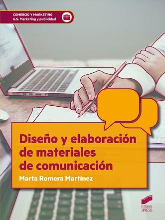 DISEÑO Y ELABORACIÓN DE MATERIAL DE COMUNICACIÓN | 9788413570884 | ROMERA MARTÍNEZ, MARTA | Llibreria Aqualata | Comprar llibres en català i castellà online | Comprar llibres Igualada