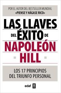 LLAVES DEL ÉXITO DE NAPOLEÓN HILL, LAS | 9788441432673 | HILL, NAPOLEÓN | Llibreria Aqualata | Comprar llibres en català i castellà online | Comprar llibres Igualada