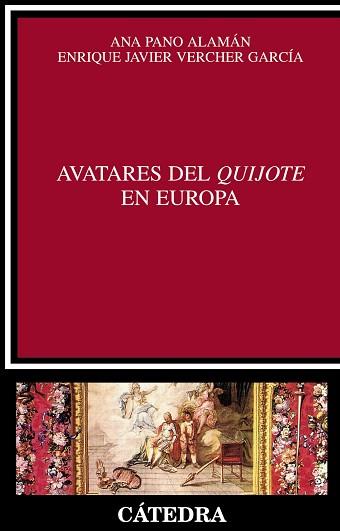 AVATARES DEL QUIJOTE EN EUROPA | 9788437626512 | AAVV | Llibreria Aqualata | Comprar libros en catalán y castellano online | Comprar libros Igualada