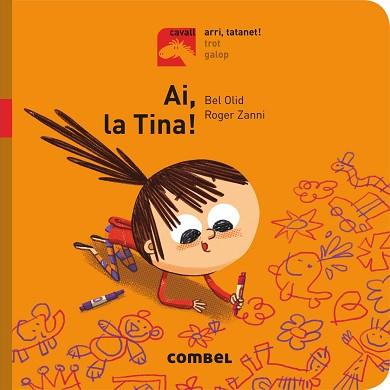 AI, LA TINA! - ARRI, TATANET! | 9788491012214 | OLID BAEZ, BEL | Llibreria Aqualata | Comprar llibres en català i castellà online | Comprar llibres Igualada