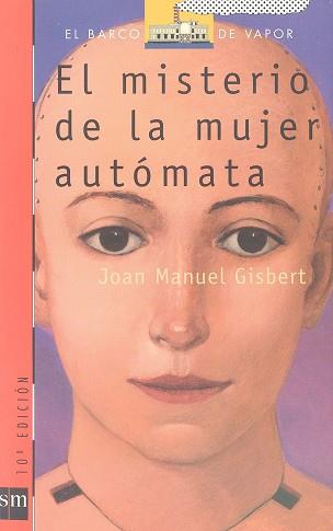 MISTERIO DE LA MUJER AUTOMATA, EL (B.V. ROJO 88) | 9788434847880 | GISBERT, JOAN MANEL | Llibreria Aqualata | Comprar llibres en català i castellà online | Comprar llibres Igualada