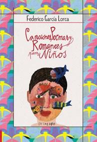 CANCIONES, POEMAS Y ROMANCES PARA NIÑOS | 9788480636780 | GARCÍA LORCA, FEDERICO | Llibreria Aqualata | Comprar libros en catalán y castellano online | Comprar libros Igualada