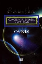 OVNIS. CONCIENCIA, ENERGIA Y REALIDAD (SIN LIMITES) | 9788496111103 | RAMTHA | Llibreria Aqualata | Comprar llibres en català i castellà online | Comprar llibres Igualada