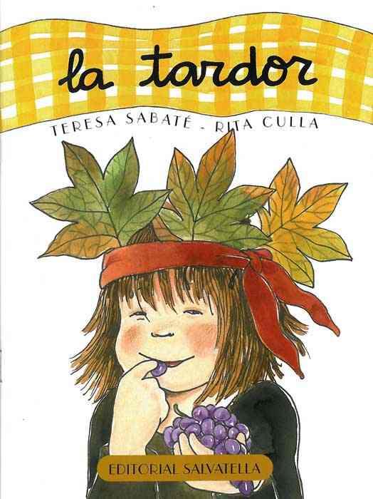 TARDOR, LA (EL CURS DE L'ANY) | 9788484123866 | SABATE, TERESA / CULLA, RITA | Llibreria Aqualata | Comprar llibres en català i castellà online | Comprar llibres Igualada