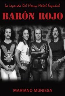 BARÓN ROJO. LA LEYENDA DEL HEAVY METAL ESPAÑOL | 9788415191650 | MUNIESA, MARIANO | Llibreria Aqualata | Comprar llibres en català i castellà online | Comprar llibres Igualada