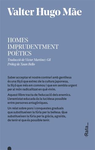 HOMES IMPRUDENTMENT POÈTICS | 9788416738380 | HUGO MÃE, VALTER | Llibreria Aqualata | Comprar llibres en català i castellà online | Comprar llibres Igualada