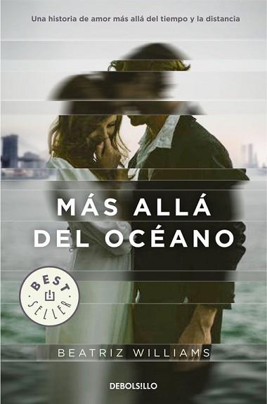 MÁS ALLÁ DEL OCEÁNO | 9788490328385 | WILLIAMS, BEATRIZ | Llibreria Aqualata | Comprar llibres en català i castellà online | Comprar llibres Igualada