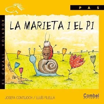 MARIETA I EL PI, LA (SERIE PAS) | 9788478646371 | CONTIJOCH, JOSEFA / FILELLA, LLUIS | Llibreria Aqualata | Comprar llibres en català i castellà online | Comprar llibres Igualada