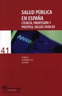 SALUD PUBLICA EN ESPAÑA | 9788433836274 | RODRIGUEZ OCAÑA, ESTEBAN | Llibreria Aqualata | Comprar llibres en català i castellà online | Comprar llibres Igualada