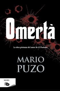 OMERTÀ | 9788498729665 | PUZO, MARIO | Llibreria Aqualata | Comprar llibres en català i castellà online | Comprar llibres Igualada