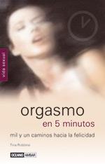 ORGASMO EN 5 MINUTOS | 9788475563442 | ROBBINS, TINA | Llibreria Aqualata | Comprar libros en catalán y castellano online | Comprar libros Igualada