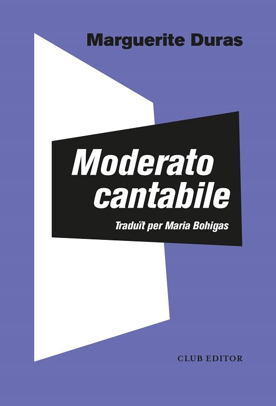 MODERATO CANTABILE | 9788473294140 | DURAS, MARGUERITE | Llibreria Aqualata | Comprar libros en catalán y castellano online | Comprar libros Igualada