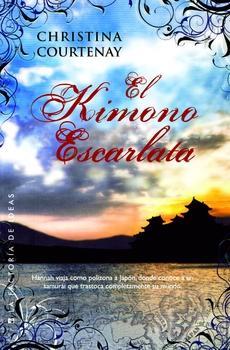 KIMONO ESCARLATA, EL | 9788490182963 | COURTENAY, CHRISTINA | Llibreria Aqualata | Comprar llibres en català i castellà online | Comprar llibres Igualada