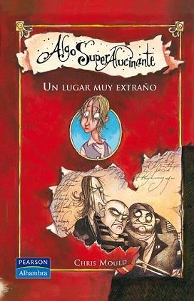 UN LUGAR MUY EXTRAÑO | 9788420555447 | MOULD, CHRIS | Llibreria Aqualata | Comprar llibres en català i castellà online | Comprar llibres Igualada