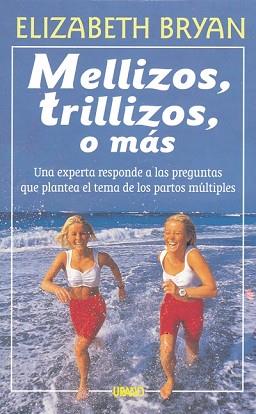 MELLIZOS, TRILLIZOS O MAS | 9788479530983 | BRYAN, ELISABETH | Llibreria Aqualata | Comprar llibres en català i castellà online | Comprar llibres Igualada