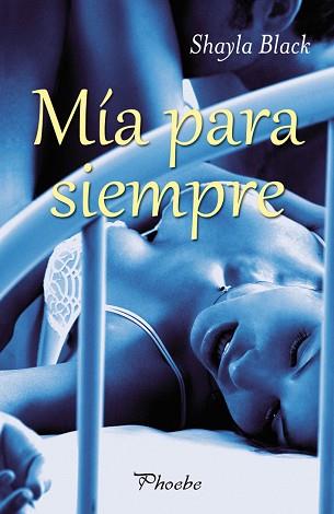 MIA PARA SIEMPRE | 9788415433064 | BLACK, SHAYLA | Llibreria Aqualata | Comprar libros en catalán y castellano online | Comprar libros Igualada