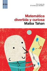 MATEMATICA DIVERTIDA Y CURIOSA | 9788498673975 | TAHAN, MALBA | Llibreria Aqualata | Comprar libros en catalán y castellano online | Comprar libros Igualada