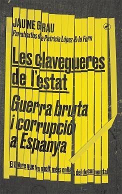 CLAVEGUERES DE L'ESTAT, LES | 9788416673674 | GRAU, JAUME | Llibreria Aqualata | Comprar llibres en català i castellà online | Comprar llibres Igualada