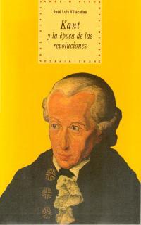 KANT Y LA EPOCA DE LAS REVOLUCIONES | 9788446008064 | VILLACAÑAS, JOSE LUIS | Llibreria Aqualata | Comprar llibres en català i castellà online | Comprar llibres Igualada