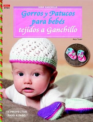 GORROS Y PATUCOS PARA BEBÉS TEJIDOS A GANCHILLO | 9788498743968 | TISSEN, ANJA | Llibreria Aqualata | Comprar llibres en català i castellà online | Comprar llibres Igualada