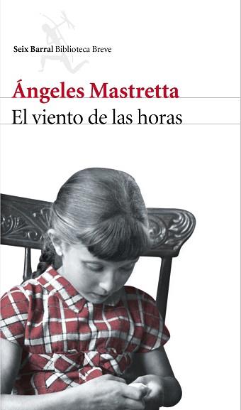 VIENTO DE LAS HORAS, EL | 9788432228896 | MASTRETTA, ÁNGELES | Llibreria Aqualata | Comprar libros en catalán y castellano online | Comprar libros Igualada