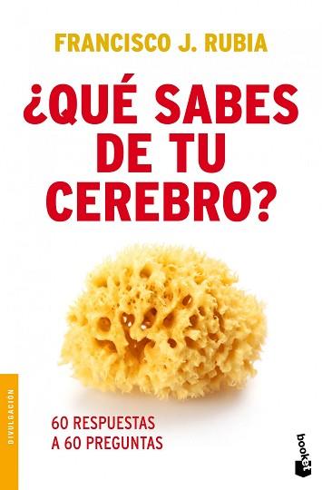 QUÉ SABES DE TU CEREBRO? | 9788499980935 | RUBIA, FRANCISCO  | Llibreria Aqualata | Comprar llibres en català i castellà online | Comprar llibres Igualada