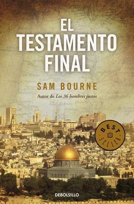 TESTAMENTO FINAL, EL (BEST SELLER 713-2) | 9788499082561 | BOURNE, SAM | Llibreria Aqualata | Comprar libros en catalán y castellano online | Comprar libros Igualada