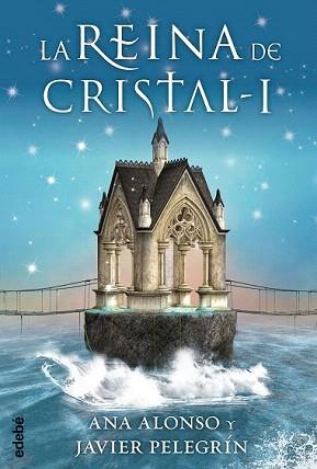 REINA DE CRISTAL, LA I | 9788468312743 | ALONSO, ANA ISABEL / PELEGRÍN MARTÍNEZ, FRANCISCO JAVIER | Llibreria Aqualata | Comprar llibres en català i castellà online | Comprar llibres Igualada