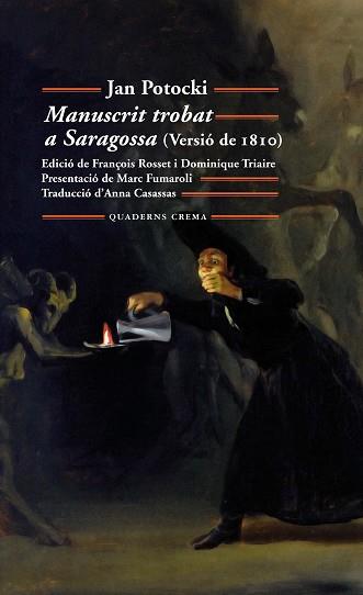 MANUSCRIT TROBAT A SARAGOSSA (VERSIO DE 1810) | 9788477274728 | POTOCKI, JAN | Llibreria Aqualata | Comprar libros en catalán y castellano online | Comprar libros Igualada