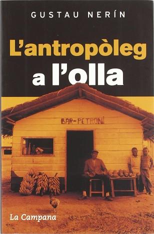 ANTROPOLEG A L'OLLA (287) | 9788496735118 | NERIN, GUSTAU | Llibreria Aqualata | Comprar llibres en català i castellà online | Comprar llibres Igualada