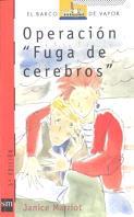 OPERACION "FUGA DE CEREBROS" (B.V. ROJO 99) | 9788434856943 | MARRIOT, JANICE | Llibreria Aqualata | Comprar llibres en català i castellà online | Comprar llibres Igualada