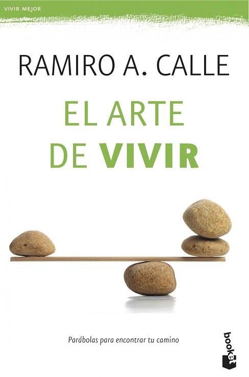 ARTE DE VIVIR, EL | 9788427039612 | CALLE, RAMIRO | Llibreria Aqualata | Comprar llibres en català i castellà online | Comprar llibres Igualada